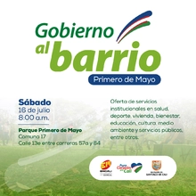 Gobierno al barrio Primero de Mayo