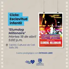Sala Audiovisual de Cali - Ciclo Esclavitud infantil