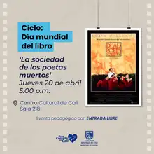 Sala Audiovisual de Cali - La sociedad de los poetas muertos