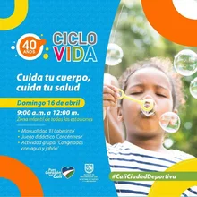 Ciclovida - 40 años -  Cuida tu cuerpo, cuida tu salud