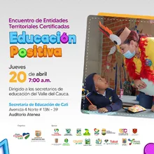 Encuentro de Entidades Territoriales Certificadas - Educación positiva