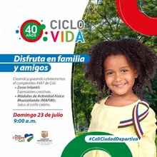 Ciclovida -40 años- Cumpleaños #487 de Cali