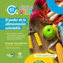 Ciclovida -40 años- El poder de la alimentación saludable