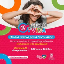 Ciclovida -40 años- Un día activo para tu corazón