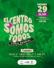 El Centro somos todos - Feria Barrial