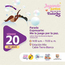 Parada Expresarte: Me la juego por la paz.