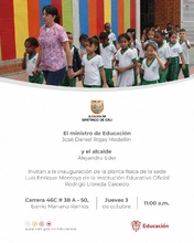 Inauguración de la planta física de la sede Luis Enrique Montoya