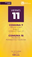 Jornada de Estetización - viernes 11 de octubre COMUNA 7 Alfonso López 3ra Etapa Calle 81a # 7T Bis - 21  COMUNA 18 Farallones Polideportivo Farallones