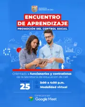 Encuentro de aprendizaje en Promoción del Control Social dirigido a funcionarios y contratistas