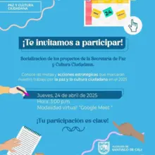La paz y cultura ciudadana la construimos entre todos