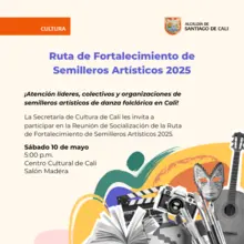 Ruta de Fortalecimiento de Semilleros Artisticos