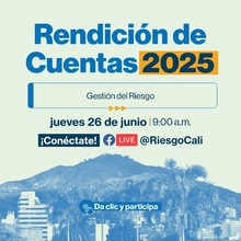 Rendición de Cuentas 2025 - Sec. Gestión del Riesgo