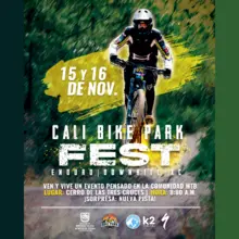 Cali Bike Park Fest - Enduro, Downhill y XC
