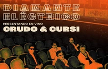 Diamante Eléctrico - Crudo y Cursi Tour