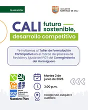 Te invitamos al Taller de Formulación Participativa en el marco del proceso de Revisión y Ajuste del POT del Corregimiento Montebello 