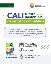 Te invitamos al Taller de Formulación Participativa en el marco del proceso de Revisión y Ajuste del POT del Corregimiento de El Saladito. 