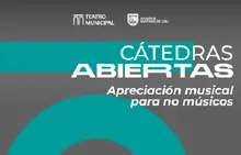 Cátedras Abiertas Apreciación Musical para no Músicos