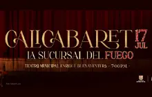 Cali Cabaret: La Sucursal Del Fuego 