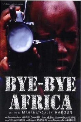 Muestra Nuestros Orígenes Africanos. Película: Bye, bye Africa de Mahamat-Saleh Haroun Fecha: Martes, agosto 15 de 2017 Lugar: Sala 218 – Centro Cultural de Cali Hora: 5:00 PM