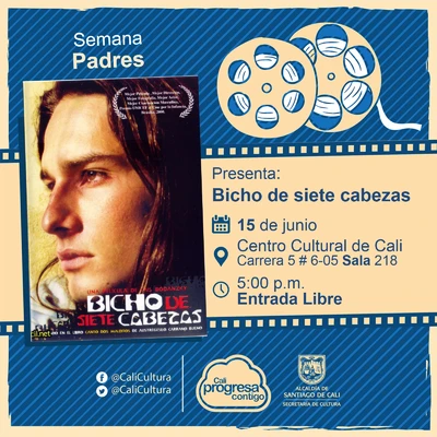 "Semana  Padres Película: Bicho de siete cabezas de Lais Bodanzky Año: 2001 Duración: 84 minutos Brasil" - Sala 218 – Centro Cultural de Cali