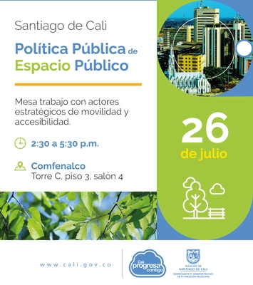 Mesa con actores estratégicos Política Pública de Espacio Público