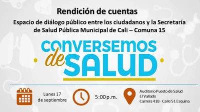 Rendición de Cuentas, Conversemos de Salud Comuna 15