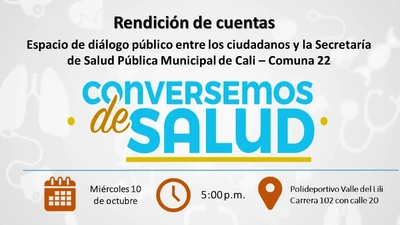 Rendición de Cuentas, Conversemos de Salud Comuna 22