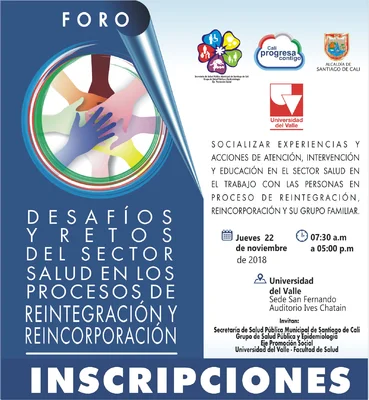 Foro: Desafíos y Retos del Sector Salud en los Procesos de Reintegración y Reincorporación