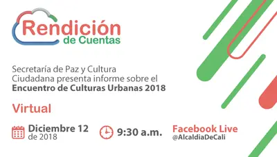 Rendición de cuentas de la Secretaría de Paz y Cultura Ciudadana