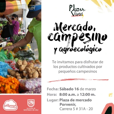 Mercado Campesino y agroecológico  en la plaza de mercado porvenir, que se realiza el 16 de Marzo