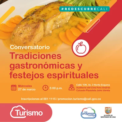 Conversatorio Tradiciones Gastronómicas y festejos espirituales 