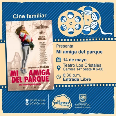 "Ciclo Madres     Película: Mi amiga del parque  de Ana Katz Año: 2015 Duración: 86 minutos Argentina" - Teatro al aire libre los Cristales 