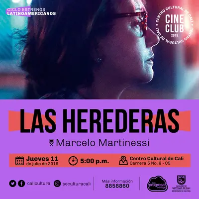 "Ciclo Estrenos Latinoamericanos Película: Las herederas de Marcelo Martinessi Año: 2018 Duración: 97 minutos Paraguay" - Sala 218 – Centro Cultural de Cali