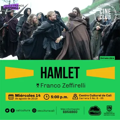 "Ciclo Franco Zeffirelli Película:Hamlet de Franco Zeffirelli Año: 1990 Duración: 135  minutos Estados Unidos" - Sala 218 – Centro Cultural de Cali