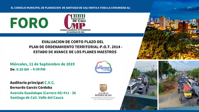 Foro: "Evaluación de corto plazo del POT 2014 - estado de avance de los planes maestros"