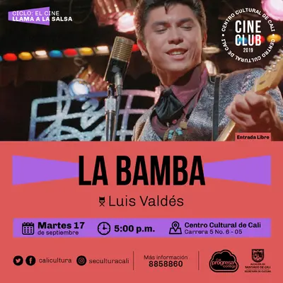 "Ciclo El amor esta en el aire    Película: La bamba de Luis Valdés Año: 1987 Duración: 108 minutos USA" - Sala 218 – Centro Cultural de Cali