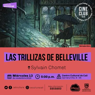 "Ciclo BICICINE Pelicula: Las trillizas de Belleville de Sylvain Chomet Año: 2003 Duración: 78 minutos Francia" - Sala 218 – Centro Cultural de Cali