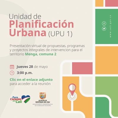 Presentación virtual de propuestas y proyectos Unidad de Planificación (UPU) 1: Menga