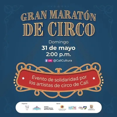 Qué mejor plan para el domingo que vivir la experiencia del circo con los artistas de nuestra amada Cali. Domingo 31 de mayo de 2020