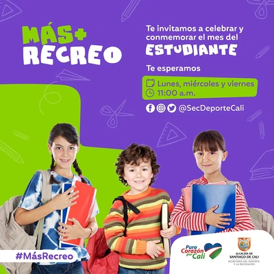 Más recreo - mes del estudiante