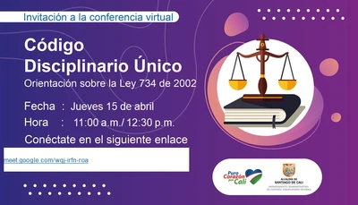 Invitación a la conferencia virtual del código Disciplinario único sobre la ley 734 de 2002