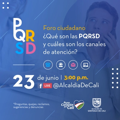 Foro ciudadano ¿Qué son los PQRSD y cuáles son los canales de atención?