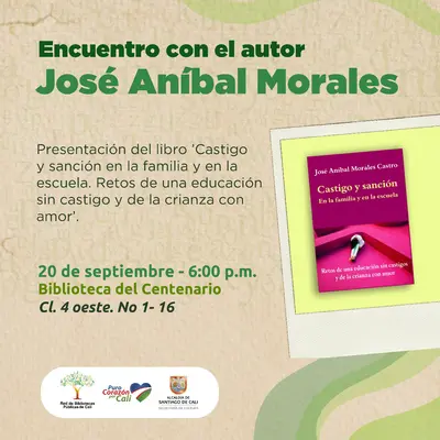 Encuentro con el autor José Aníbal Morales