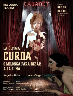Cabaret - La ültima Curda o Milonga para besar a la Luna
