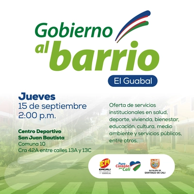 Gobierno al barrio El Guabal