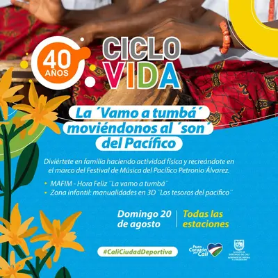 Ciclovida -40 años- La vamo a tumba moviéndonos al son del pacífico