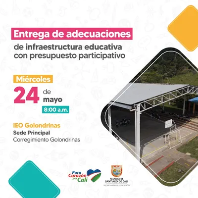 Entrega de adecuaciones de infraestructura educativa en la IEO Golondrinas