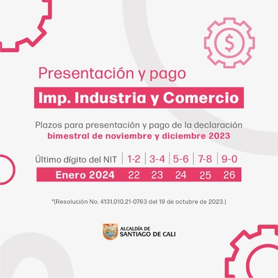 ICA - Plazo para la presentación y pago declaración bimestral