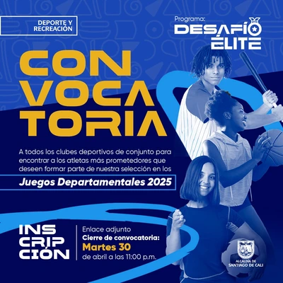 convocatoria inscripción - Juegos Departamentales 2025