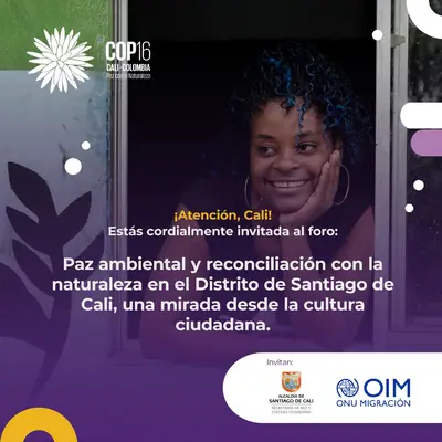 Foro paz ambiental y reconciliación con la naturaleza en el Distrito de Santiago de Cali